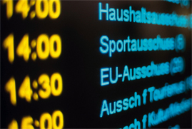 Elektronische Anzeigetafel mit Sitzungszeiten der Ausschüsse Elektronische Anzeigetafel mit Sitzungszeiten der Ausschüsse