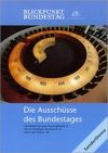 Cover: Die Ausschüsse des Bundestages