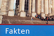 Zum Bestellservice für diese Publikation: Fakten: Der Bundestag auf einen Blick